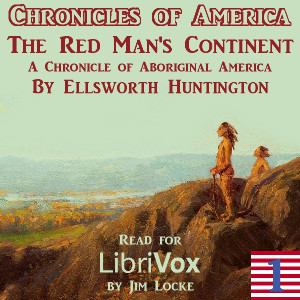 The Chronicles of America Volume 01 - The Red Man's Continent