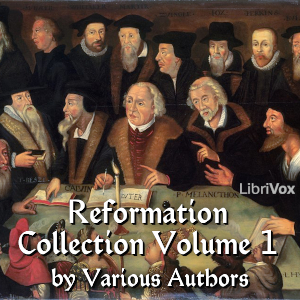 The Reformation Collection Volume 1