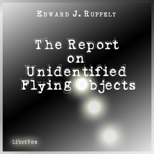 The Report on Unidentified Flying Objects