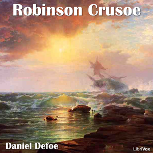 The Life and Strange Surprising Adventures of Robinson Crusoe of York, Mariner