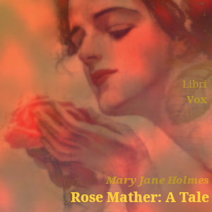 Rose Mather: A Tale