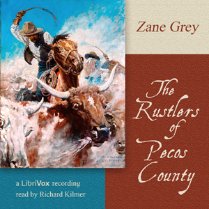 The Rustlers of Pecos County