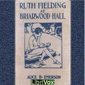 Ruth Fielding at Briarwood Hall