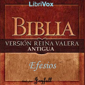 Bible (Reina Valera) NT 10: La Epistola del Apostol San Pablo a los Efesios