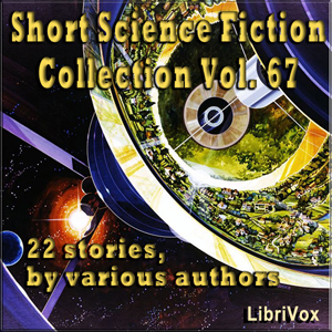 Short Science Fiction Collection 067