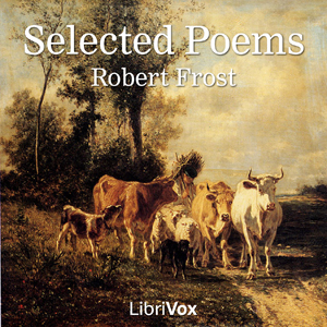 Selected Poems by Robert Frost