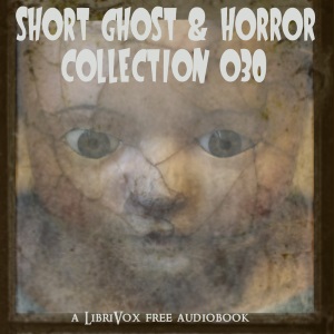 Short Ghost and Horror Collection 030