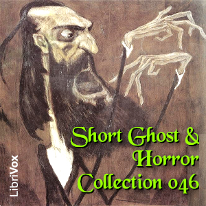 Short Ghost and Horror Collection 046