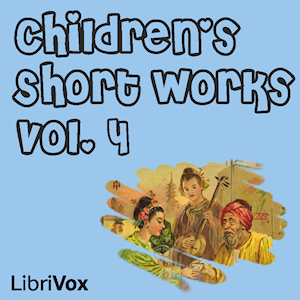 Children's Short Works, Vol. 004