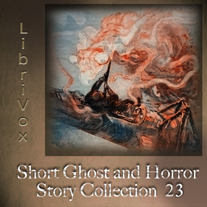 Short Ghost and Horror Collection 023