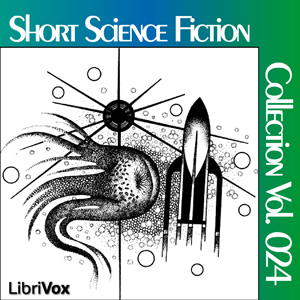 Short Science Fiction Collection 24