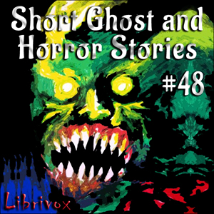 Short Ghost and Horror Collection 048