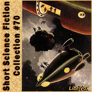 Short Science Fiction Collection 070