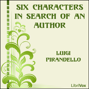 Six Characters in Search of an Author