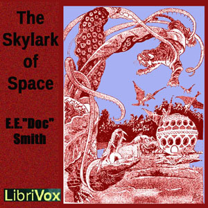 The Skylark of Space