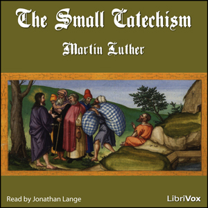 The Small Catechism