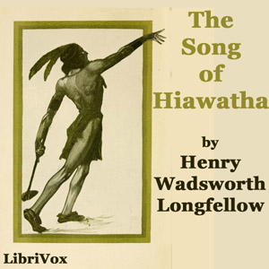 The Song of Hiawatha