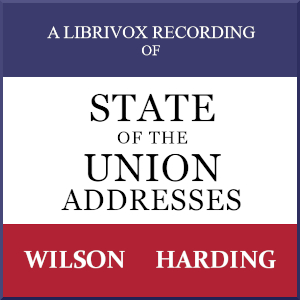 State of the Union Addresses by United States Presidents (1913 - 1922)