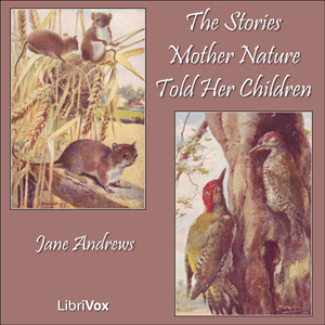 The Stories Mother Nature Told Her Children