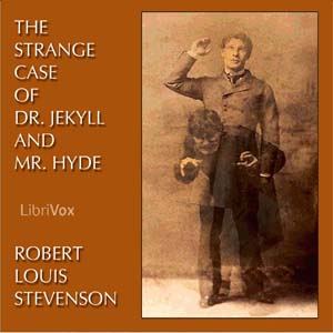 The Strange Case of Dr. Jekyll and Mr. Hyde