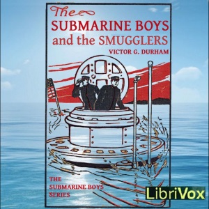 The Submarine Boys and the Smugglers