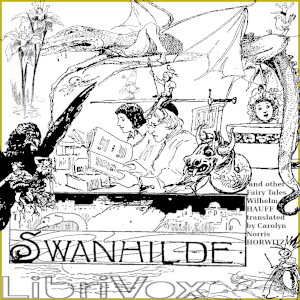 Swanhilde, and other Fairy Tales