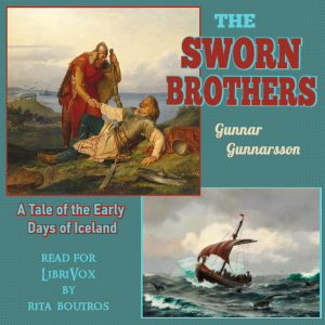 The Sworn Brothers, A Tale of the Early Days of Iceland