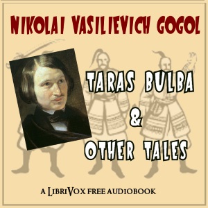 Taras Bulba and Other Tales