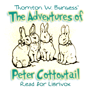 The Adventures of Peter Cottontail