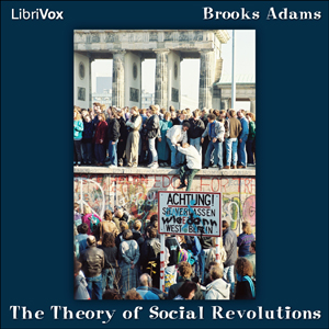 The Theory of Social Revolutions