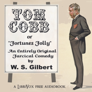 Tom Cobb; or Fortune's Toy