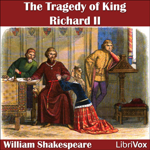 The Tragedy of King Richard II