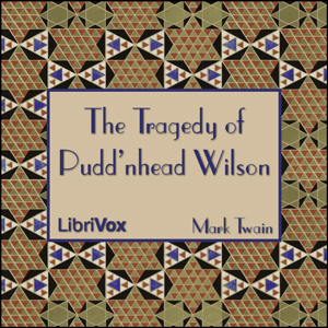 The Tragedy of Pudd'nhead Wilson -  Version 2