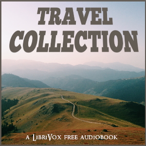 Travel Collection: Short Non-fiction