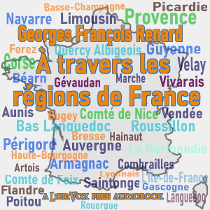 À travers les régions de France