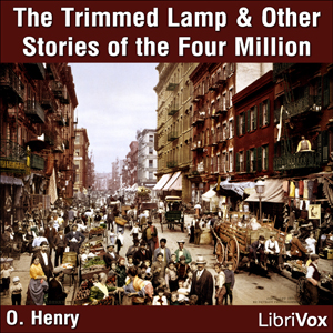 The Trimmed Lamp : and other Stories of the Four Million