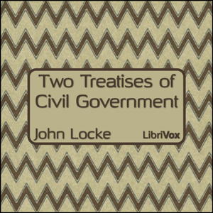 Two Treatises of Civil Government