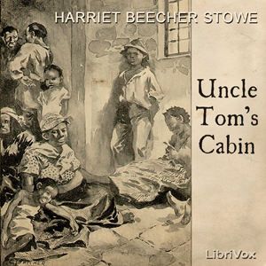 Uncle Tom's Cabin