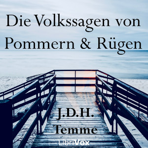 Die Volkssagen von Pommern und Rügen