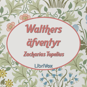 Walthers afventyr