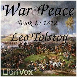 War and Peace, Book 10: 1812