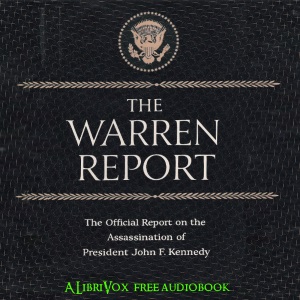 Report of the President's Commission on the Assassination of President Kennedy (The Warren Report)