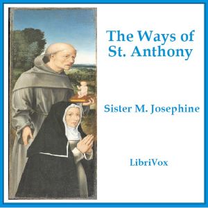 The Ways of St. Anthony