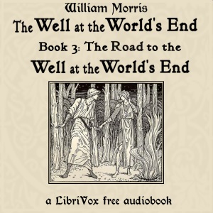 The Well at the World's End: Book 3: The Road to The Well at the World's End