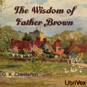 The Wisdom of Father Brown