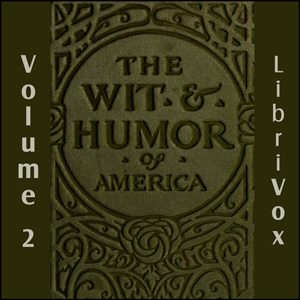 The Wit and Humor of America, Volume 2