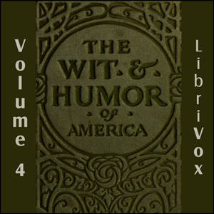 The Wit and Humor of America, Volume 4