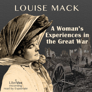 A Woman's Experiences in the Great War