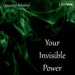 Your Invisible Power