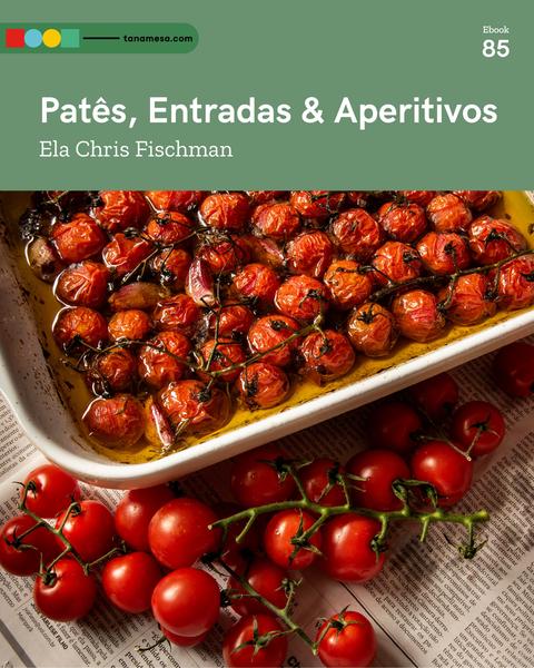 Patês, Entradas & Aperitivos